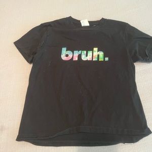 5 for $10 bruh tee